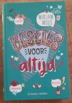 Boek Besties voor altijd - Mirjam Mous, Boeken, Ophalen of Verzenden, Zo goed als nieuw