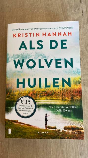 Als de wolven huilen, Kristin Hannah beschikbaar voor biedingen