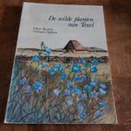 De wilde planten van Texel, Ophalen of Verzenden, Gelezen, Bloemen, Planten en Bomen, Johan Reydon, Adriaan Dijksen