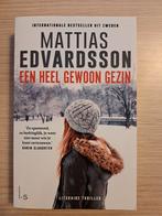 Een Heel Gewoon Gezin - Mattias Edvardsson, Ophalen of Verzenden, Zo goed als nieuw, Mattias Edvardsson, Europa overig
