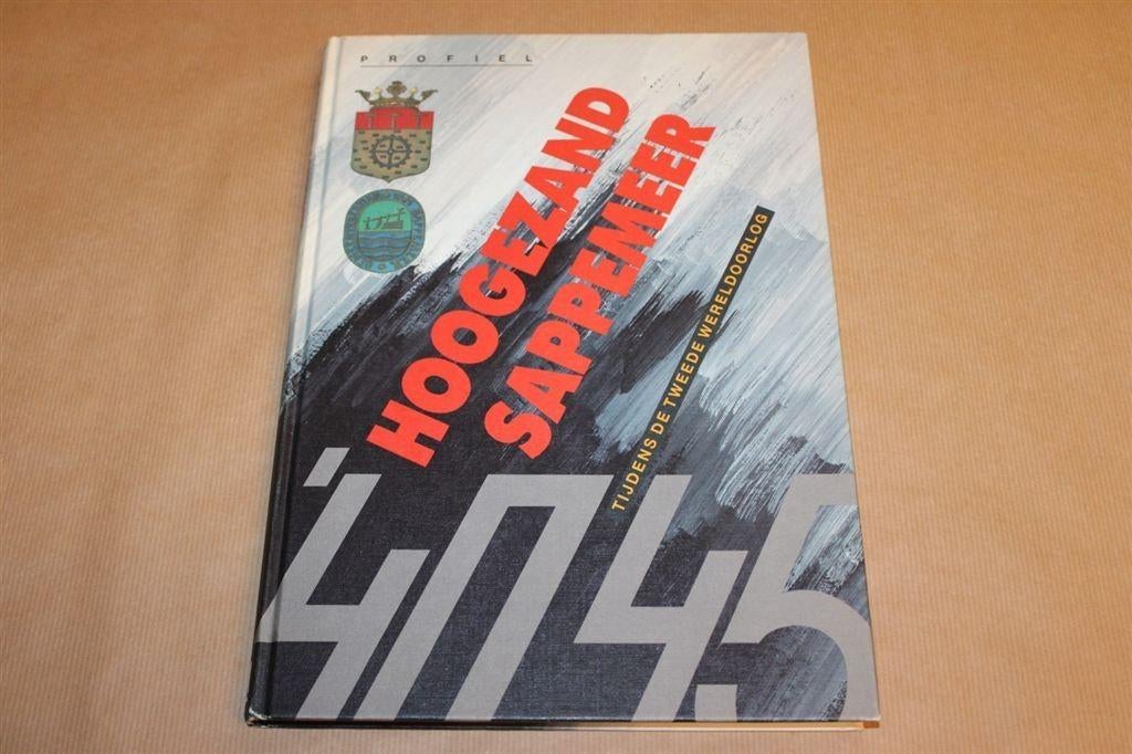 Hoogezand Sappemeer tijdens de Tweede Wereldoorlog, Ophalen of Verzenden, Zo goed als nieuw