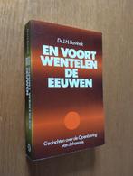 Nr. 1062 Dr. J.H. Bavinck, En voort wentelen de eeuwen, Gelezen, Bavinck, Dr. J.H., Christendom | Protestants, Ophalen of Verzenden