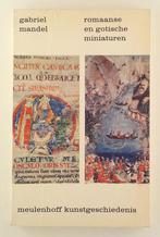 Mandel, Gabriel - Romaanse en Gotische miniaturen, Boeken, Kunst en Cultuur | Beeldend, Gelezen, Schilder- en Tekenkunst, Verzenden