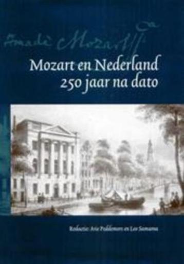 Arie Peddemors MOZART IN NEDERLAND, 250 jaar na dato  beschikbaar voor biedingen