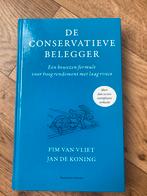 De Conservatieve Belegger - Pim van Vliet & Jan de Koning, Ophalen of Verzenden, Zo goed als nieuw, Geld en Beleggen