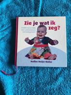 Boek Zie je wat ik zeg - baby  gebaren Gebonden boek, Verzenden, Zo goed als nieuw