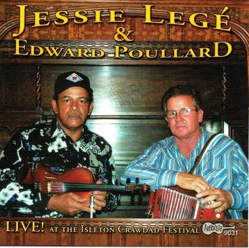 CD J. Legé & E. Poullard - Live at Isleton Crawdad Festival beschikbaar voor biedingen