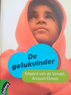Edward van de Vendel  Anoush Elman. DE GELUKSVINDER, Ophalen of Verzenden, Zo goed als nieuw, Fictie, Edward van de Vendel