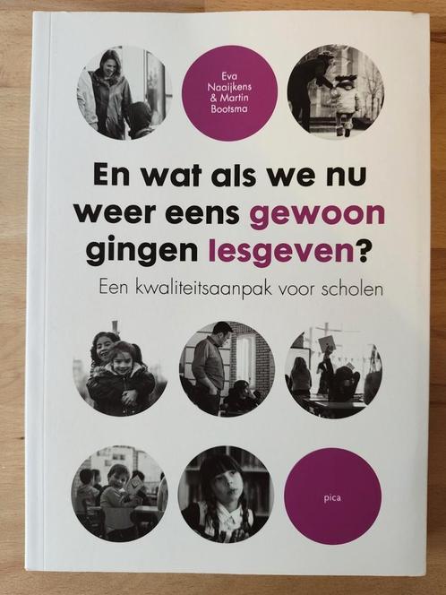 En wat als we nu weer eens gewoon gingen lesgeven?, Boeken, Wetenschap, Zo goed als nieuw, Ophalen of Verzenden
