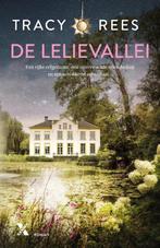 Tracy Rees - De lelievallei, Ophalen of Verzenden, Zo goed als nieuw, Nederland, Tracy Rees
