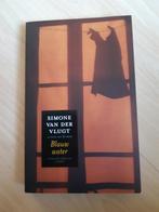 Simone van der Vlugt Blauw water, Boeken, Thrillers, Ophalen of Verzenden