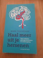 Haal meer uit je hersenen - Tigchelaar afhalen € 7,50, Ophalen of Verzenden, Zo goed als nieuw, Mark Tigchelaar