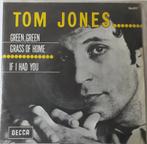 Tom Jones      Green green gras of hope, Gebruikt, Ophalen of Verzenden, 7 inch, Single