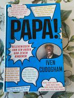 Papa! van Iven Cudogham, Iven Cudogham, Ophalen of Verzenden, Zo goed als nieuw