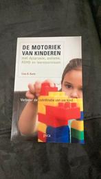 De motoriek van kinderen met dyspraxie, autisme, ADHD en lee, Gelezen, L.A. Kurtz, Ophalen of Verzenden