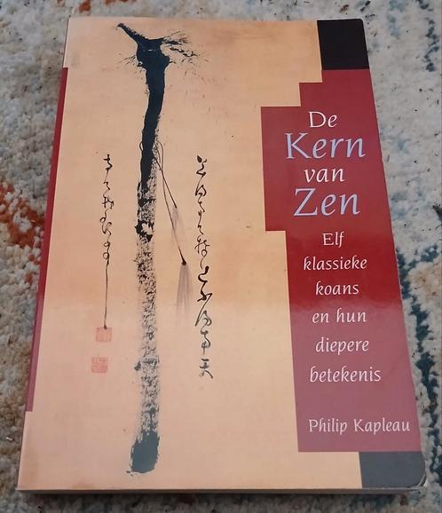 Philip Kapleau, De kern van zen, Boeken, Esoterie en Spiritualiteit, Gelezen, Achtergrond en Informatie, Ophalen of Verzenden