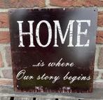 metalen tekstbord "Home....is where our story begins" TB430, Robanjer Tuindecoratie, Nieuw, Ophalen of Verzenden, Info@robanjer.nl