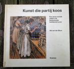 KUNST DIE PARTIJ KOOS door Ad van der Blom, Gelezen, Ad van der Blom, Ophalen of Verzenden, Schilder- en Tekenkunst