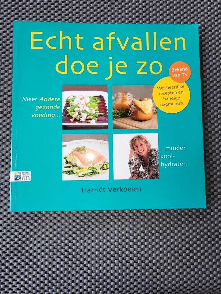 Harriet Verkoelen - Echt afvallen doe je zo, Boeken, Gezondheid, Dieet en Voeding, Zo goed als nieuw, Ophalen of Verzenden