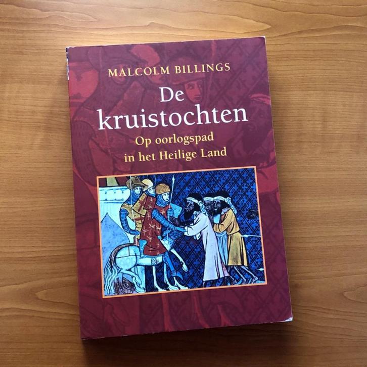 De Kruistochten - Op oorlogspad in het Heilige Land, Boeken, Geschiedenis | Wereld, Gelezen, Ophalen of Verzenden