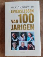 Levenslessen van 100-jarigen - Marjon Bolwijn, Esoterie en Spiritualiteit, Ophalen of Verzenden, Zo goed als nieuw, Marjon Bolwijn