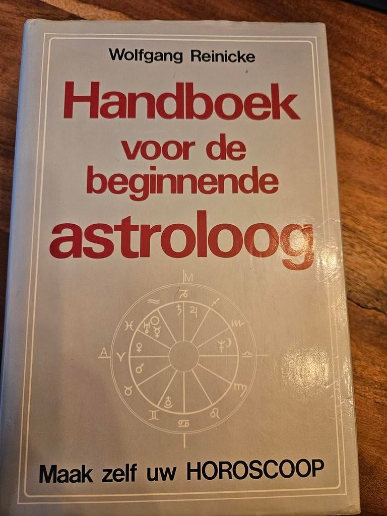 Astrologie Boek - Handboek voor de beginnende astroloog, Gelezen, Wolfgang Reinicke, Astrologie, Ophalen of Verzenden