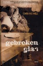 Carolyn D Wall- Gebroken Glas- nieuw HC boek, Boeken, Romans, Nieuw, Verzenden