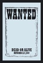 Wanted dead of alive reward reclame spiegel wand decoratie