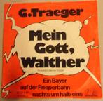 G.Traeger > Mein gott Walther, Gebruikt, Overige genres, 7 inch, Single