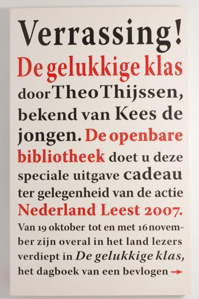 De gelukkige klas - Theo Thijssen (2007), Boeken, Literatuur, Zo goed als nieuw, Nederland, Verzenden