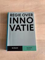 Regie over Innovatie - Bart Bossink, Ophalen of Verzenden, Zo goed als nieuw, Management
