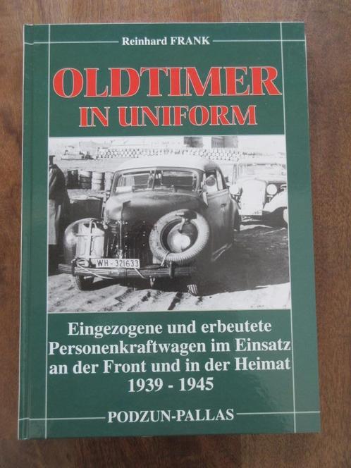 OLDTIMER IN UNIFORM Personenkraftwagen Front Heimat, Verzamelen, Militaria | Tweede Wereldoorlog, Landmacht, Boek of Tijdschrift