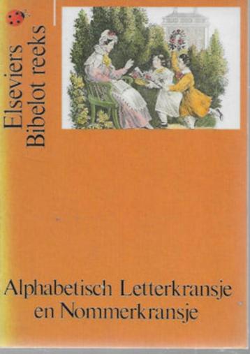 Alphabetisch Letterkransje en Nommerkransje -facsimile uitg beschikbaar voor biedingen