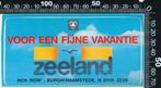 Sticker: Zeeland - Voor een fijne vakantie - HCR Bom - Burgh, Verzamelen, Stickers, Ophalen of Verzenden, Zo goed als nieuw, Bedrijf of Vereniging