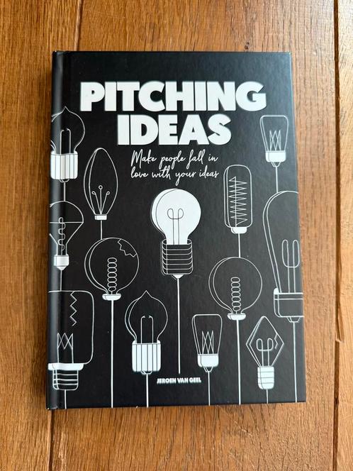 Pitching Ideas - Jeroen van Geel, Boeken, Advies, Hulp en Training, Zo goed als nieuw, Ophalen of Verzenden