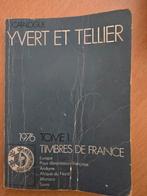 Yvert et Tellier 1976 Timbres de France - Catalogus, Ophalen of Verzenden, Catalogus