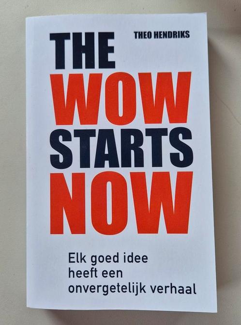 Theo Hendriks - The wow starts now, Boeken, Wetenschap, Zo goed als nieuw, Ophalen of Verzenden