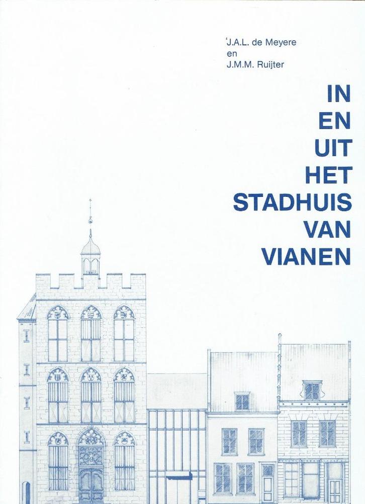 Vianen -In en uit Het Stadhuis, Boeken, Geschiedenis | Stad en Regio, Gelezen, Ophalen of Verzenden