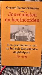 Journalisten en heethoofden - Termorshuizen, Ophalen of Verzenden, 17e en 18e eeuw, Zo goed als nieuw, Gerard Termorshuizen