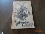 De gebroeders Beekman _Toon Kortooms gesigneerd (zeldzaam), Gelezen, Toon Kortooms, Noord-Brabant, Ophalen of Verzenden