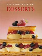 Het Grote Boek met Desserts (Elke Doelman), Boeken, Kookboeken, Gelezen, Taart, Gebak en Desserts, Ophalen of Verzenden, Europa