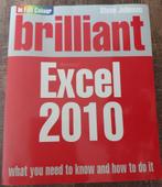 Brilliant Excel 2010 - English, Boeken, Informatica en Computer, Steve Johnson, Ophalen of Verzenden, Software, Zo goed als nieuw
