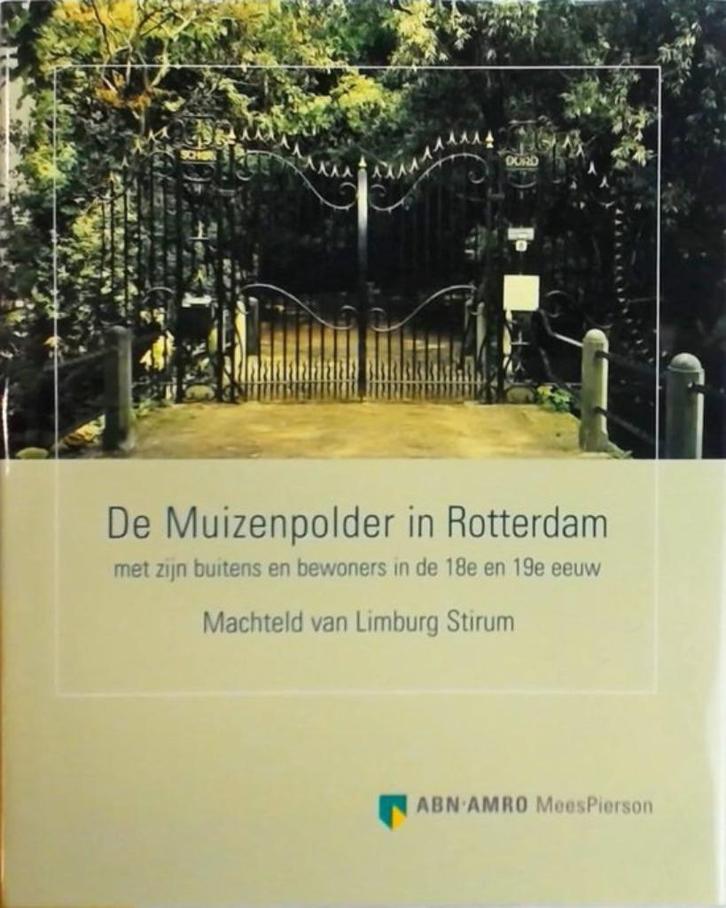 De muizenpolder in Rotterdam, Boeken, Geschiedenis | Stad en Regio, Zo goed als nieuw, 20e eeuw of later, Ophalen of Verzenden