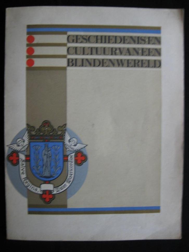 R.K. Blinden-instituut "Sint Henricus" te Grave. 1859 - 1934, Boeken, Geschiedenis | Stad en Regio, Gelezen, Ophalen of Verzenden