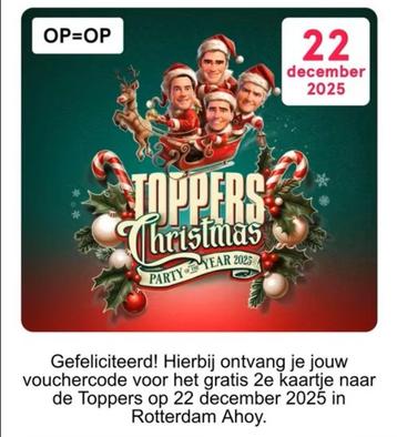 Voucher 2e kaartje gratis, Toppers!  beschikbaar voor biedingen