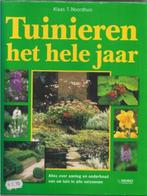 Tuinieren het hele jaar - Klaas T. Noordhuis, Gelezen, Ophalen of Verzenden, Tuinieren en Tuinplanten, Klaas T. Noordhuis