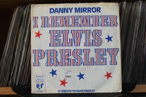 7" Single Danny Mirror - I Remember Elvis Presley (Part 1 &, Cd's en Dvd's, Vinyl Singles, Gebruikt, Single, Pop, 7 inch, Ophalen of Verzenden