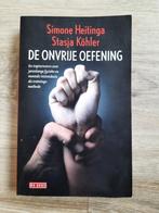 Simone Heitinga/Stasja Kohler - De onvrije oefening €7,50, Boeken, Sportboeken, Diverse schrijvers, Ophalen of Verzenden, Zo goed als nieuw