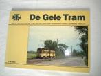 HTM De Gele Tram A. van Kamp 1987 Sint kado, Boeken, Ophalen, Zo goed als nieuw, Tram