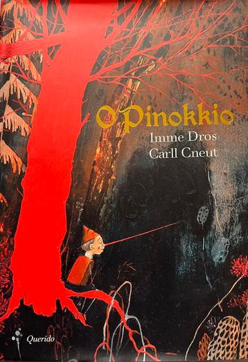O Pinokkio Imme Dros, Carll Cneut, prentenboek beschikbaar voor biedingen